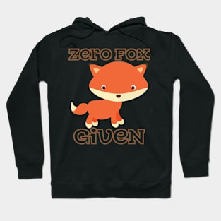 Zero Fox Given Hoodie